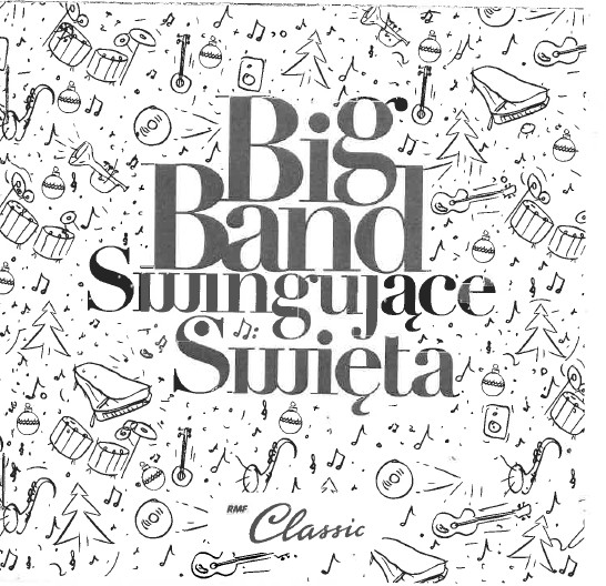 Okładka płyty Swingujące Święta — Big Band UMFC